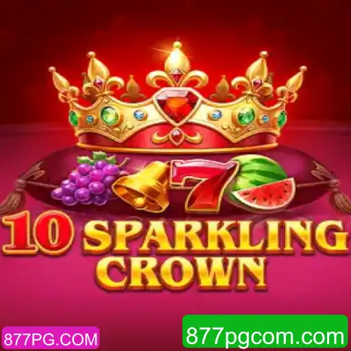 Descubra a Magia do Jogo 10SparklingCrown da 877PG.COM